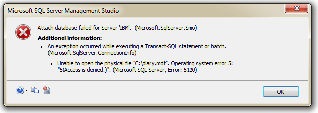 Unable to open physical file (SQL Server Error)