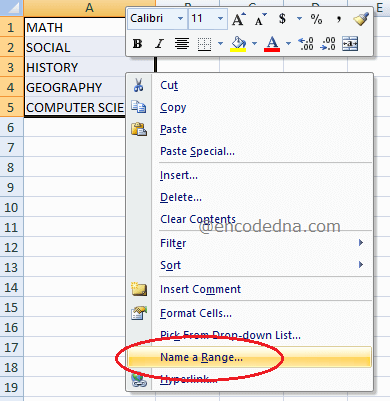 Use the Name a Range option in Excel