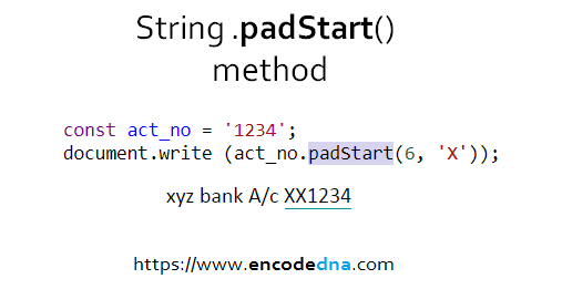 JavaScript string padStart() method example